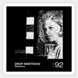 Drop Nineteens / Shoegaze Minimalist Graphic Artwork Design Magnet